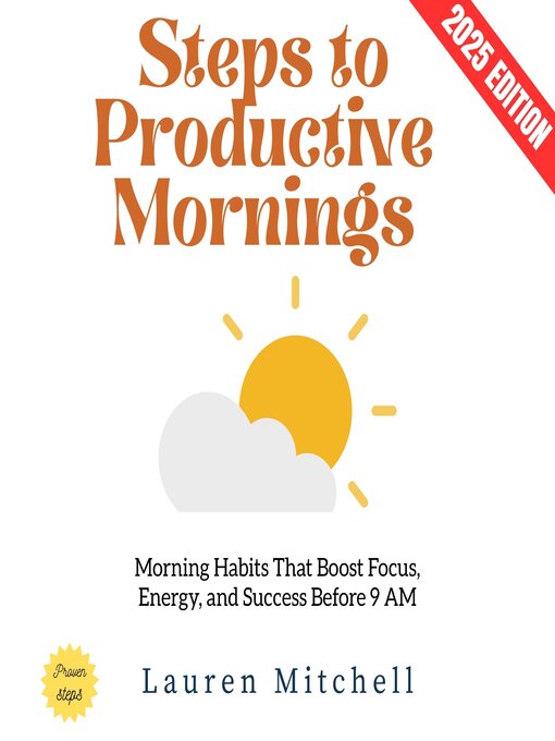 Title details for Steps to Productive Mornings by Lauren Mitchell - Wait list